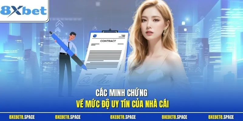 Các minh chứng về mức độ uy tín của nhà cái 