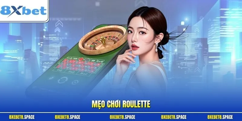 Mẹo chơi roulette