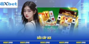 Siêu Cấp ACE